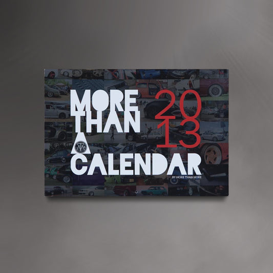 2013 More Than A Calendar